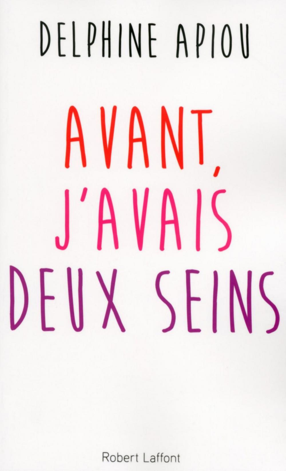 Big bigCover of Avant, j'avais deux seins