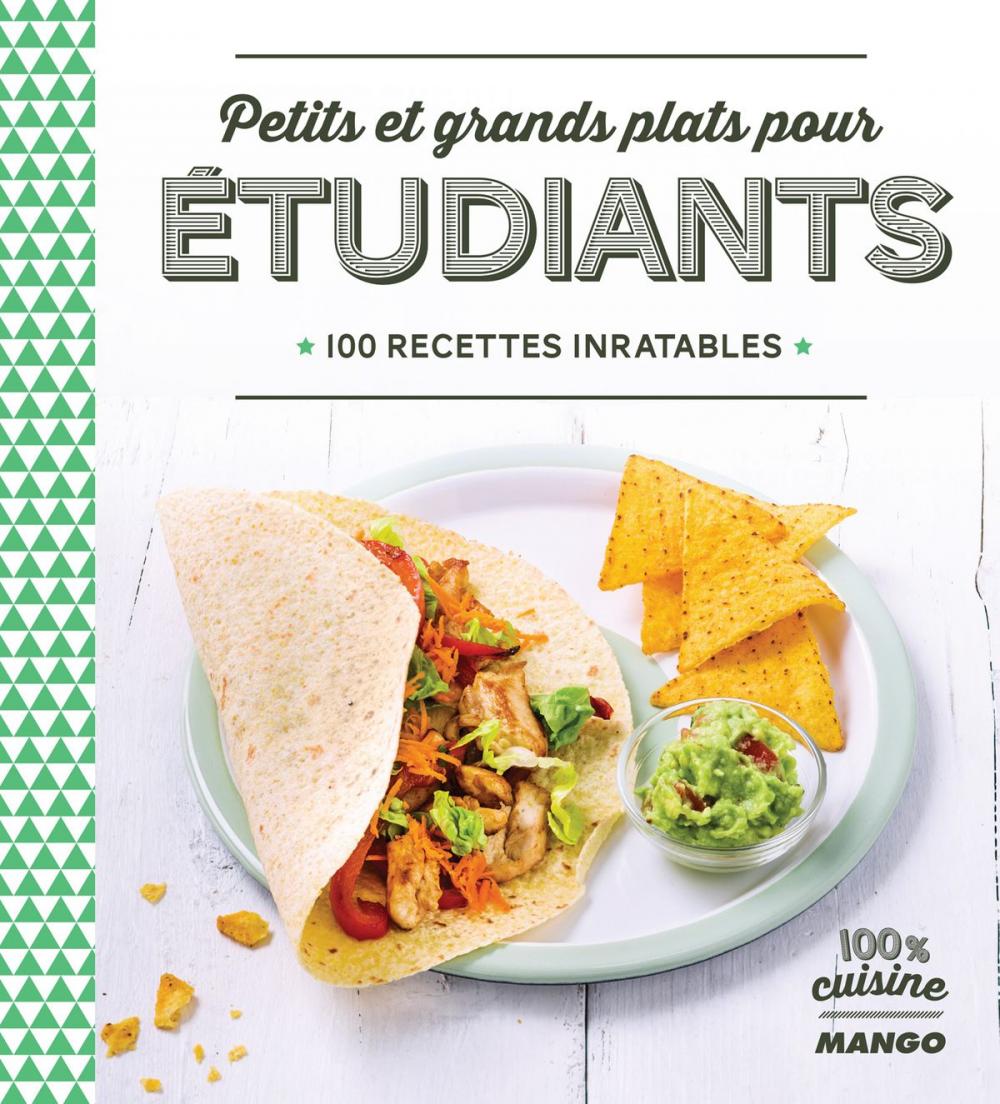 Big bigCover of Petits et grands plats pour étudiants