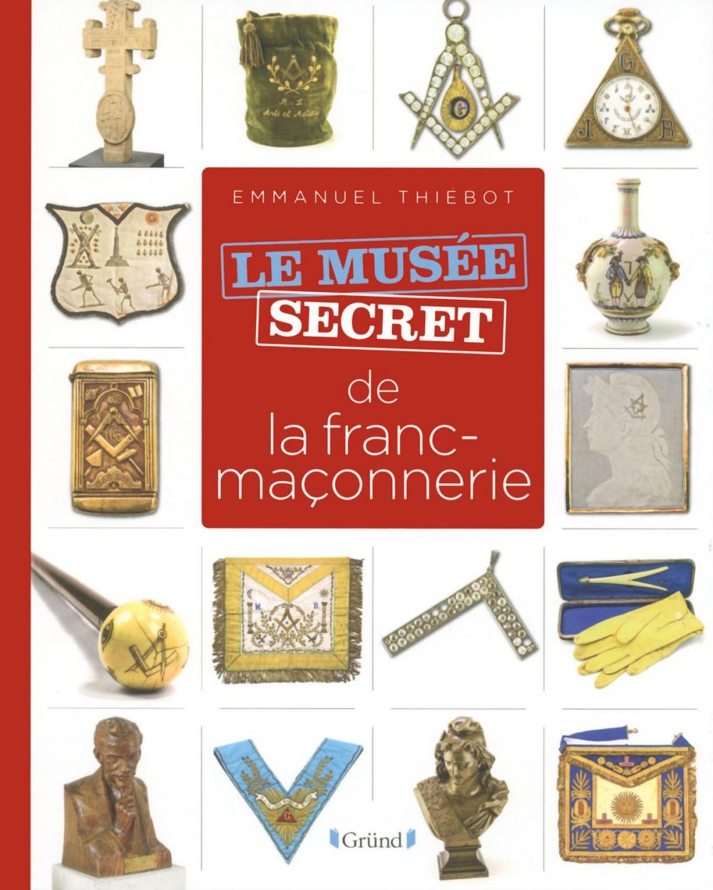 Big bigCover of Musée secret de la franc-maçonnerie