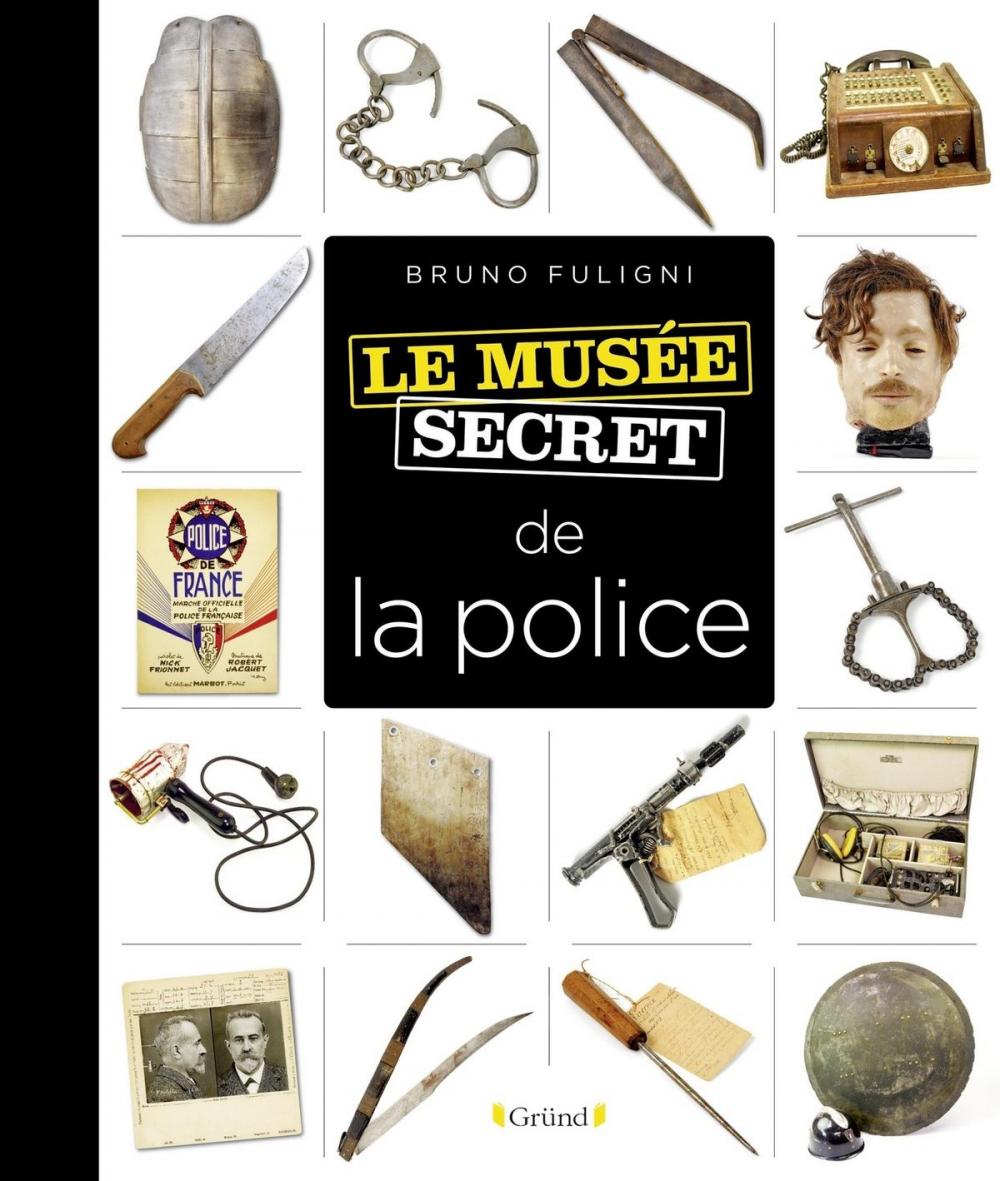 Big bigCover of Musée secret de la police