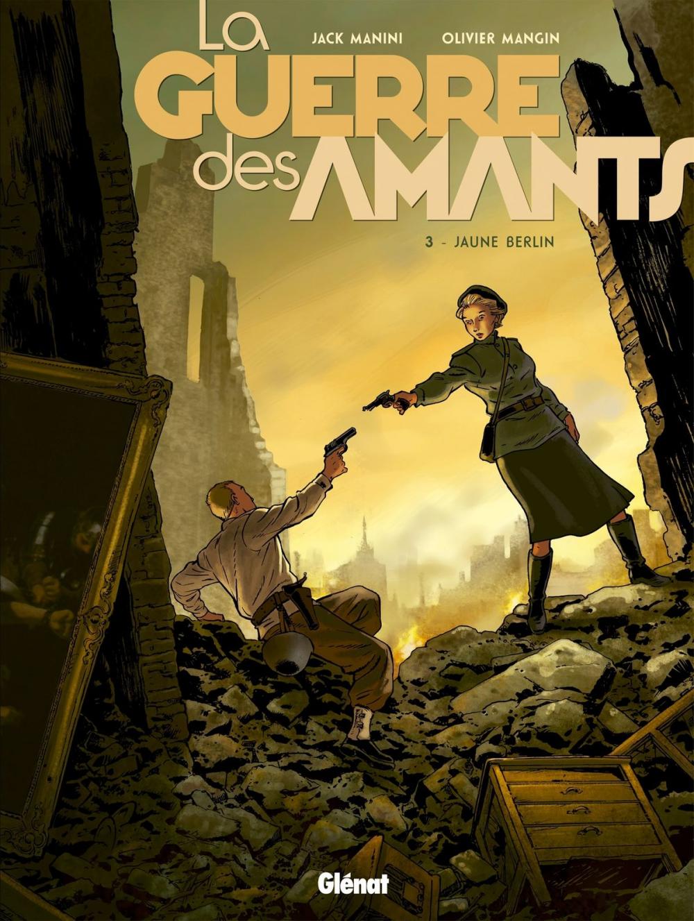 Big bigCover of La Guerre des Amants - Tome 03