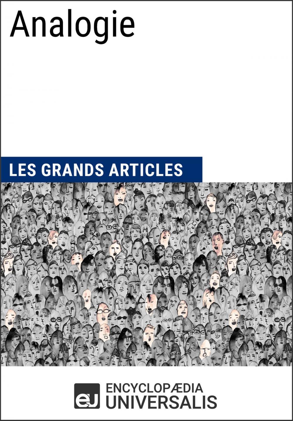 Big bigCover of Analogie (Les Grands Articles d'Universalis)