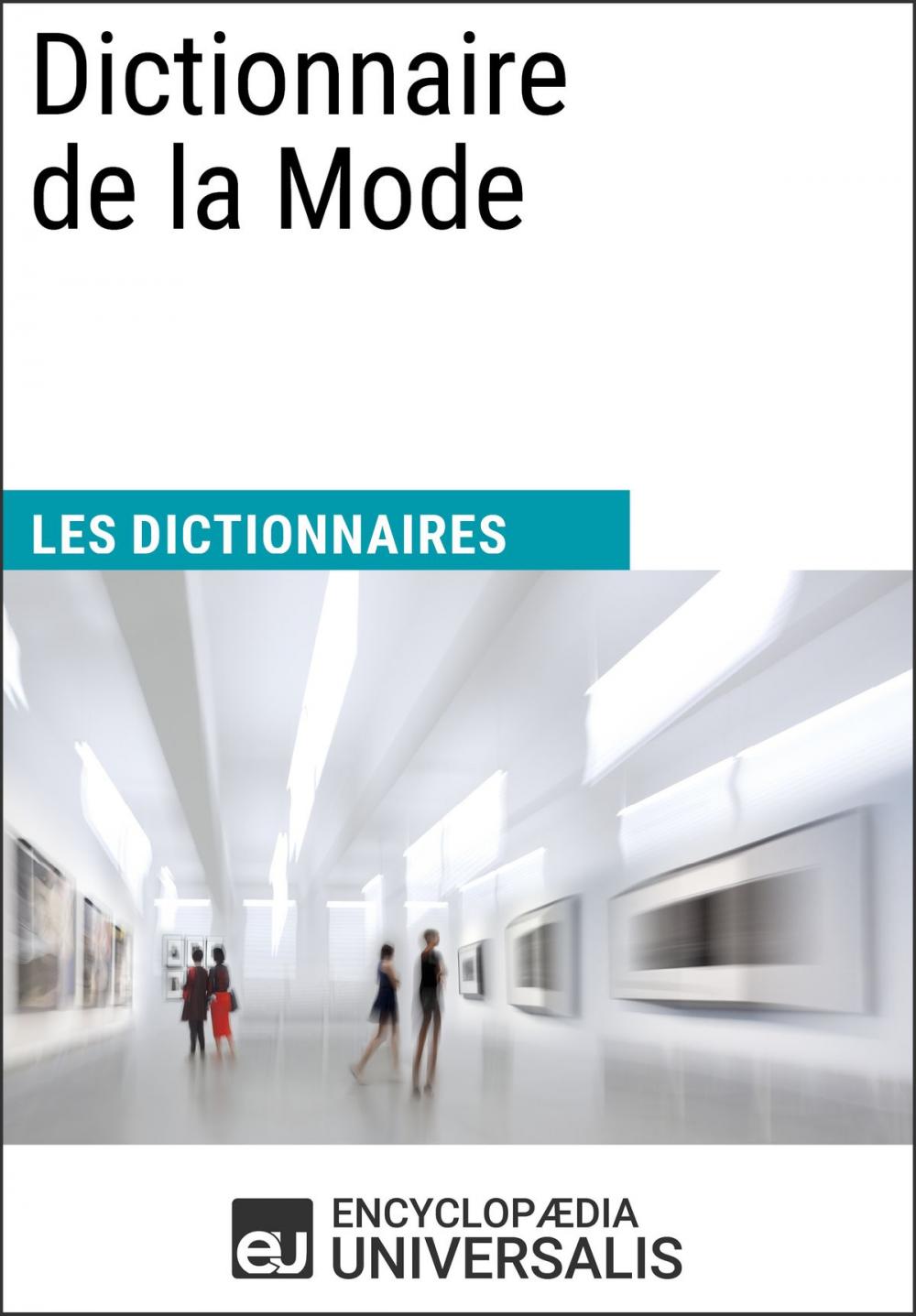 Big bigCover of Dictionnaire de la Mode