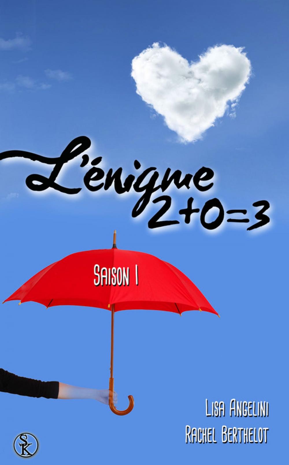 Big bigCover of L'Énigme 2+0=3 - Saison 1