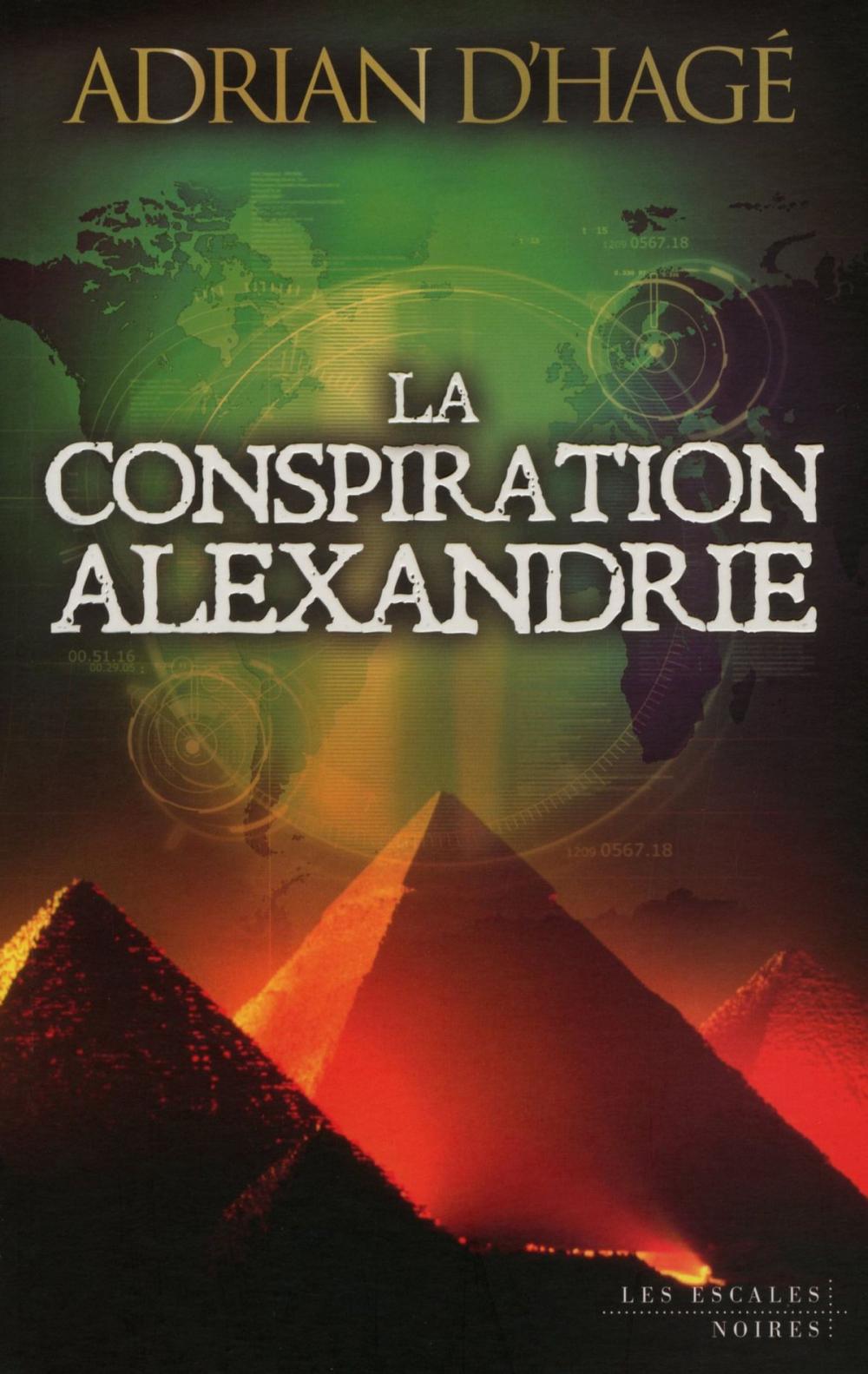 Big bigCover of La Conspiration Alexandrie