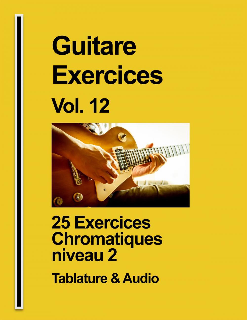 Big bigCover of Guitare Exercices Vol. 12