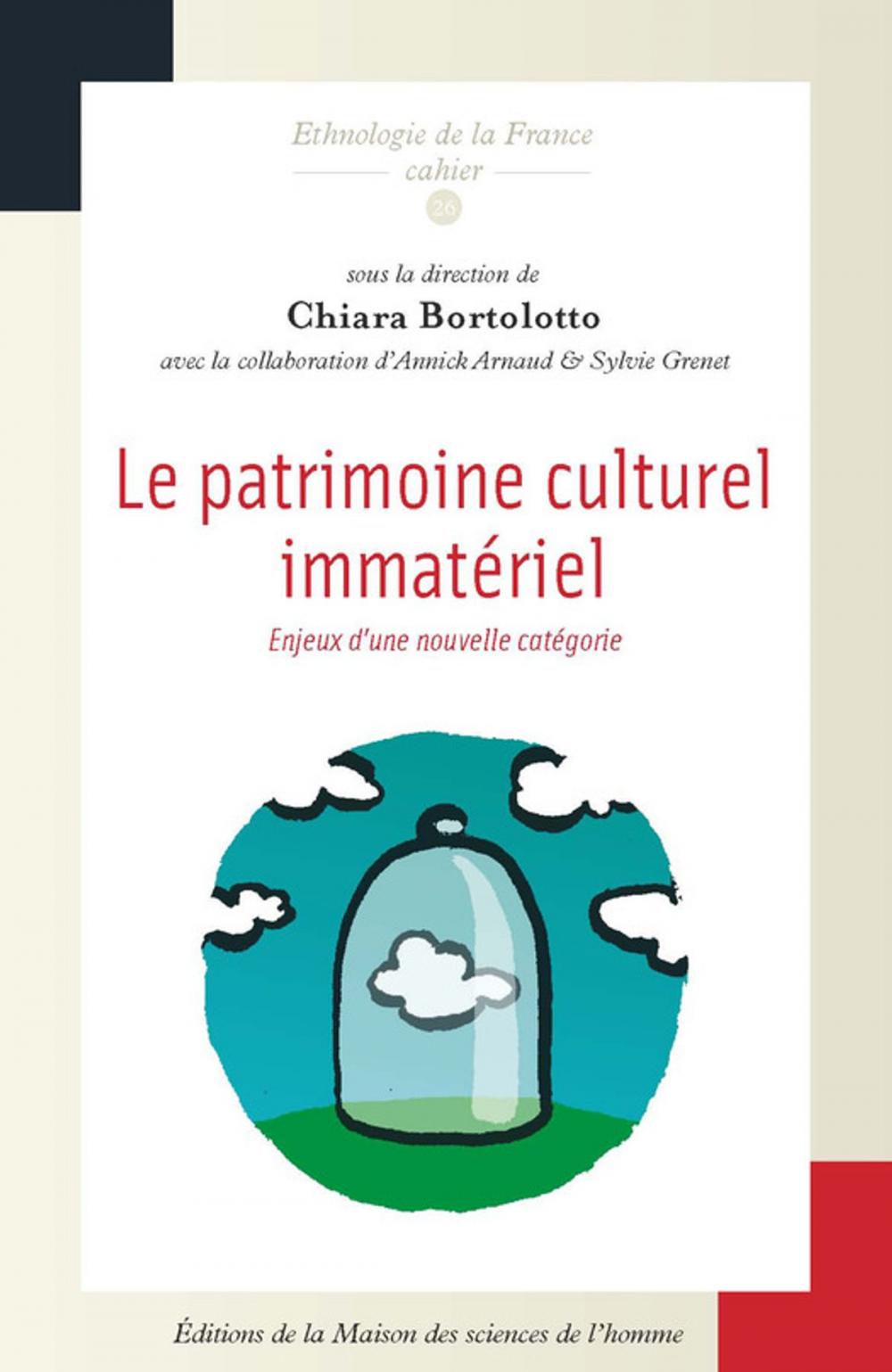 Big bigCover of Le patrimoine culturel immatériel