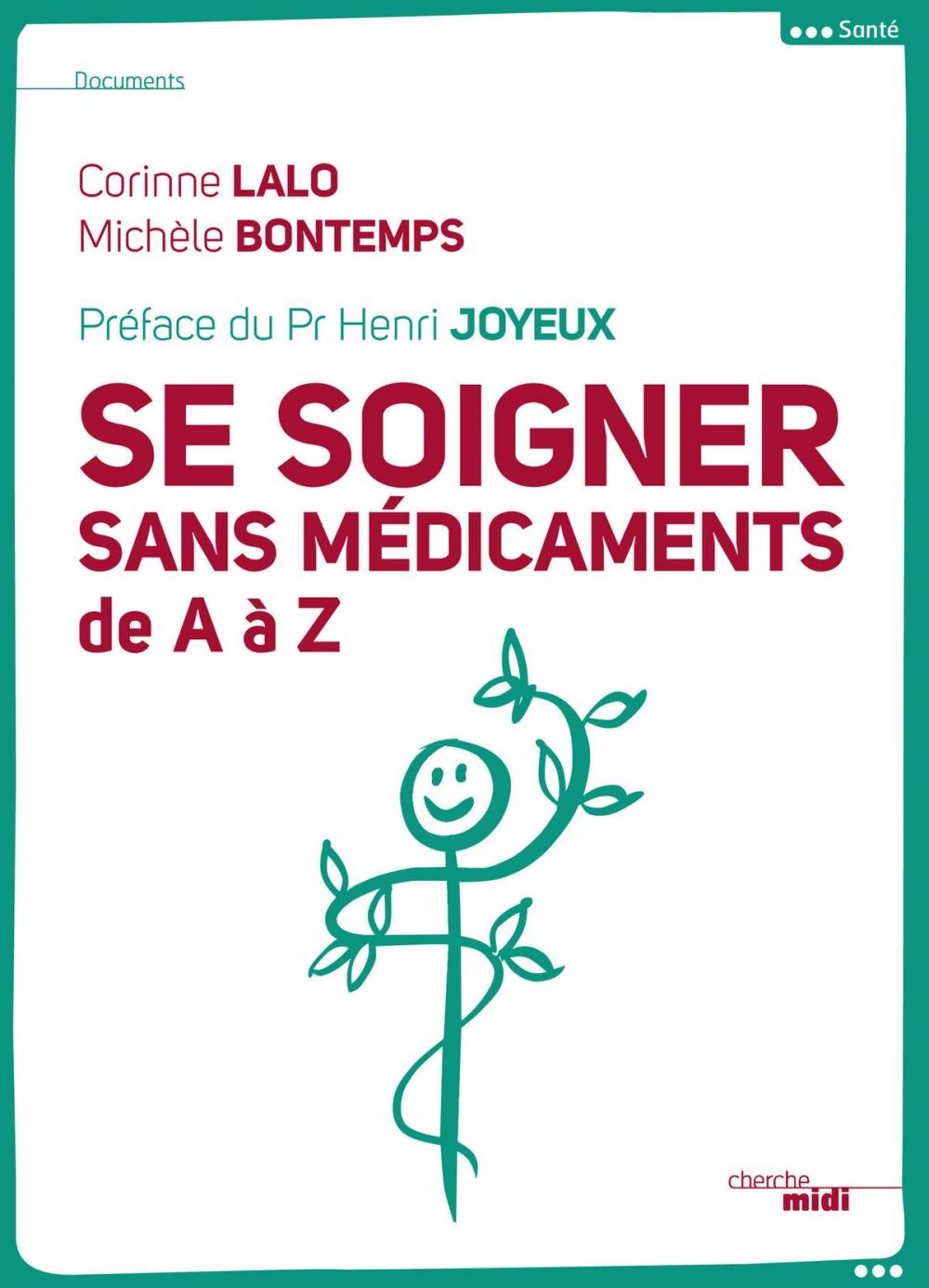 Big bigCover of Se soigner sans médicaments