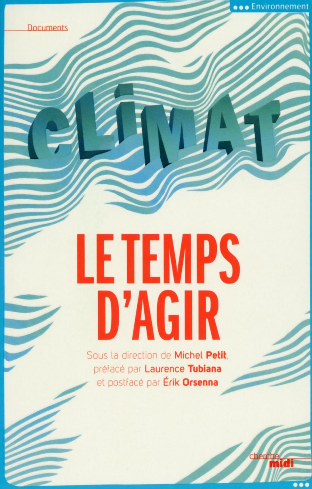 Big bigCover of Climat, le temps d'agir