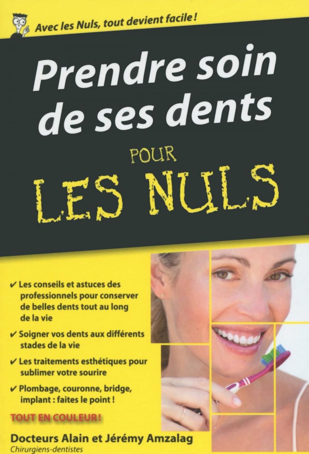 Big bigCover of Prendre soin de ses dents Pour les Nuls, édition poche