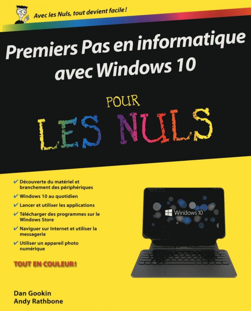 Big bigCover of Premiers pas en informatique avec Windows 10 pour les Nuls