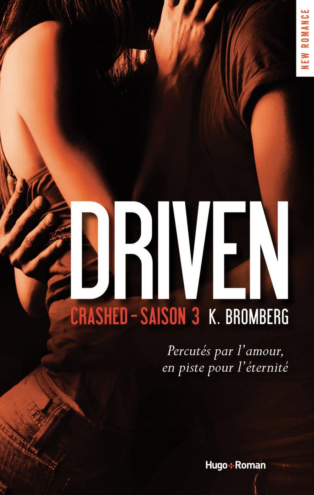 Big bigCover of Driven Crashed Saison 3 (Extrait offert)