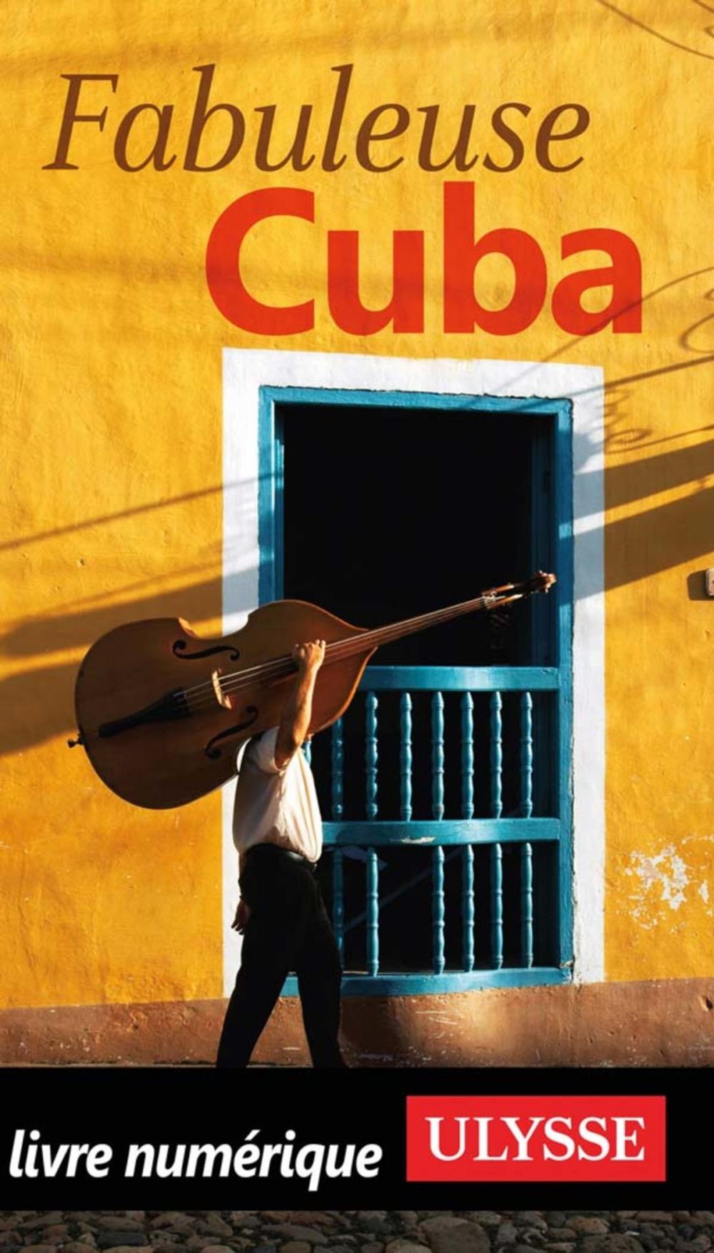 Big bigCover of Fabuleuse Cuba