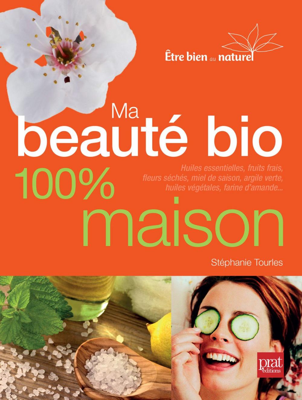 Big bigCover of Ma beauté bio 100 maison - Nouvelle édition