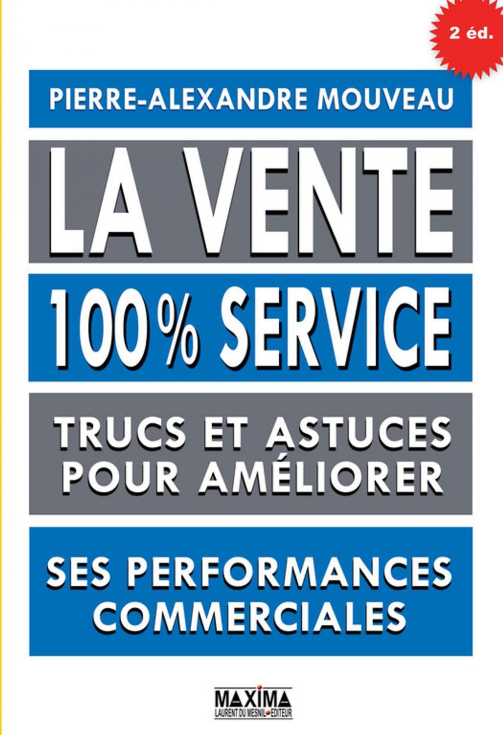 Big bigCover of La vente 100% service