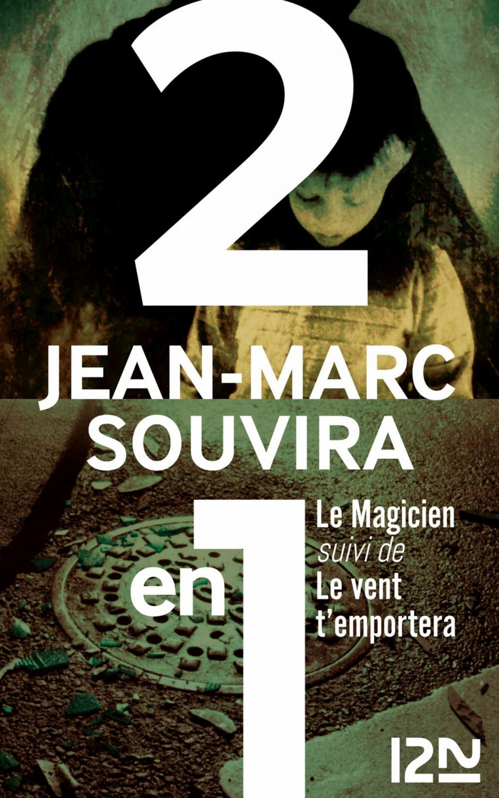 Big bigCover of Le magicien suivi Le vent t'emportera