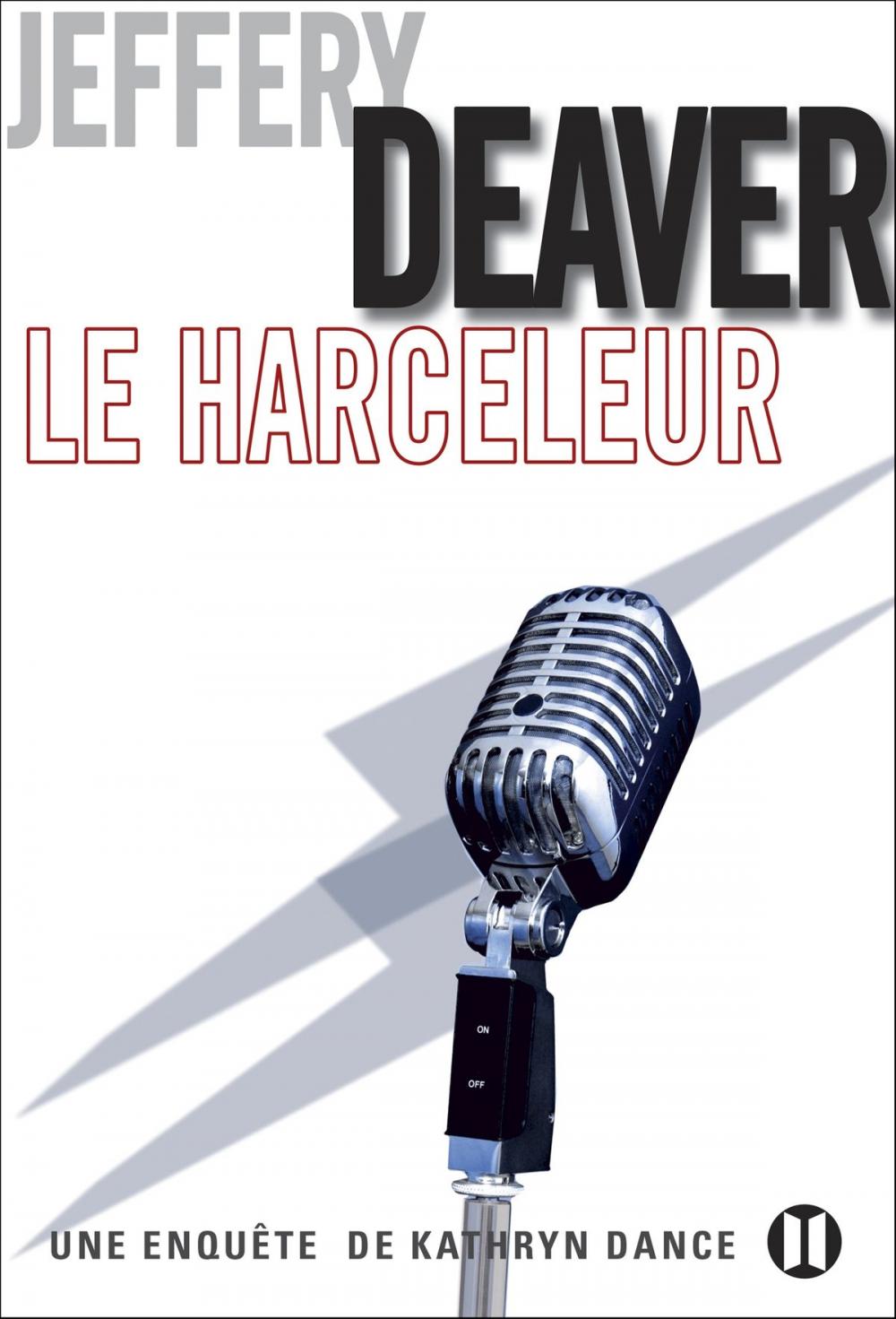 Big bigCover of Le Harceleur