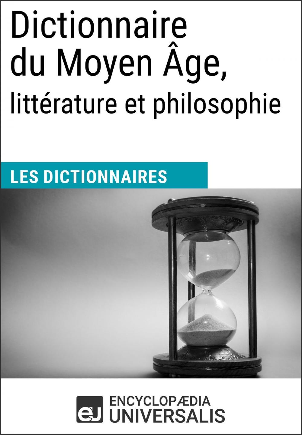 Big bigCover of Dictionnaire du Moyen Âge, littérature et philosophie