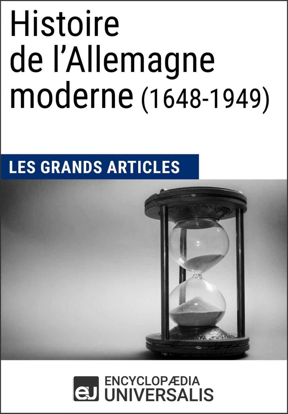 Big bigCover of Histoire de l’Allemagne moderne (1648-1949)