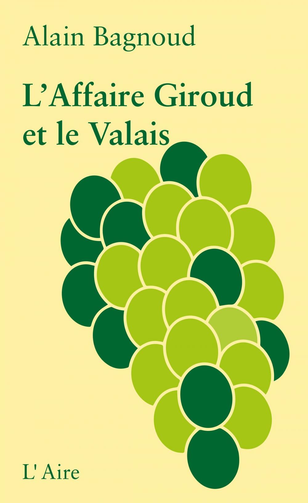 Big bigCover of L’Affaire Giroud et le Valais