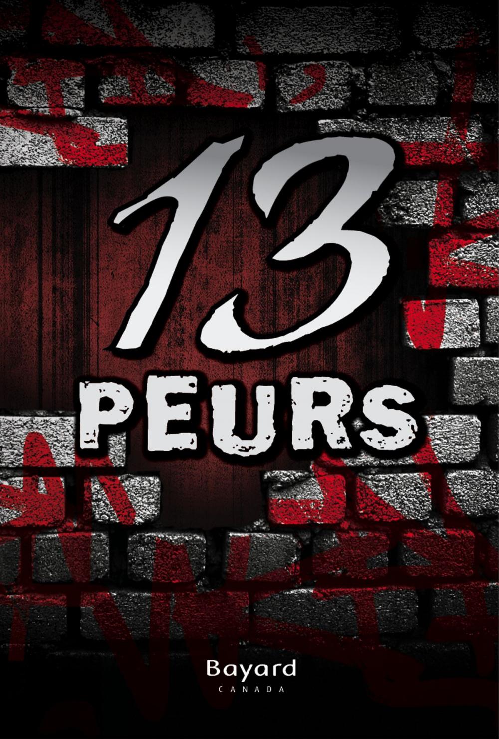 Big bigCover of 13 peurs