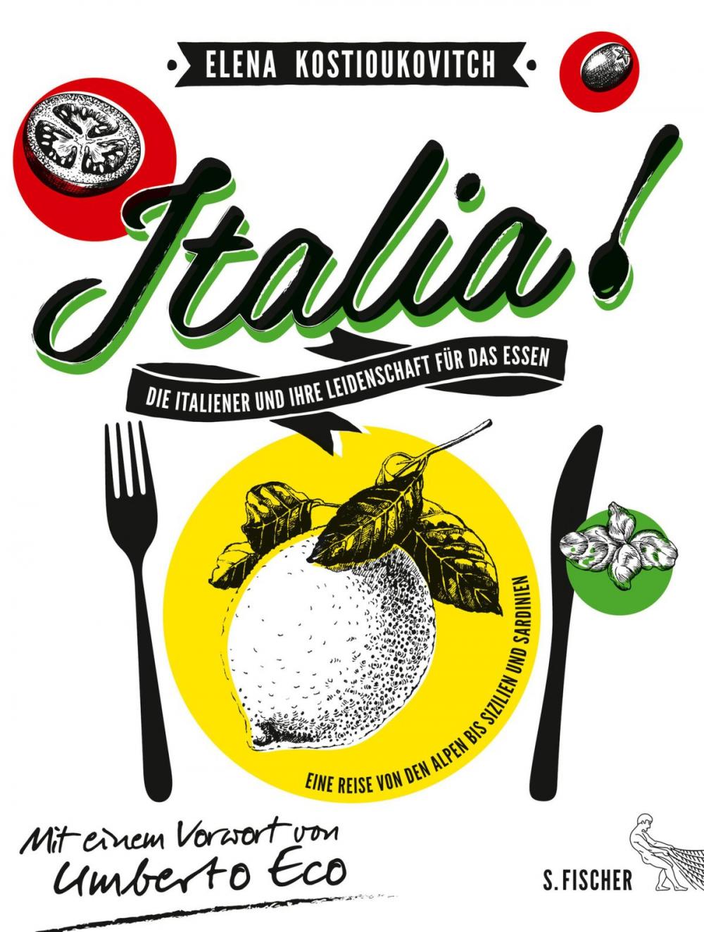 Big bigCover of Italia! Die Italiener und ihre Leidenschaft für das Essen