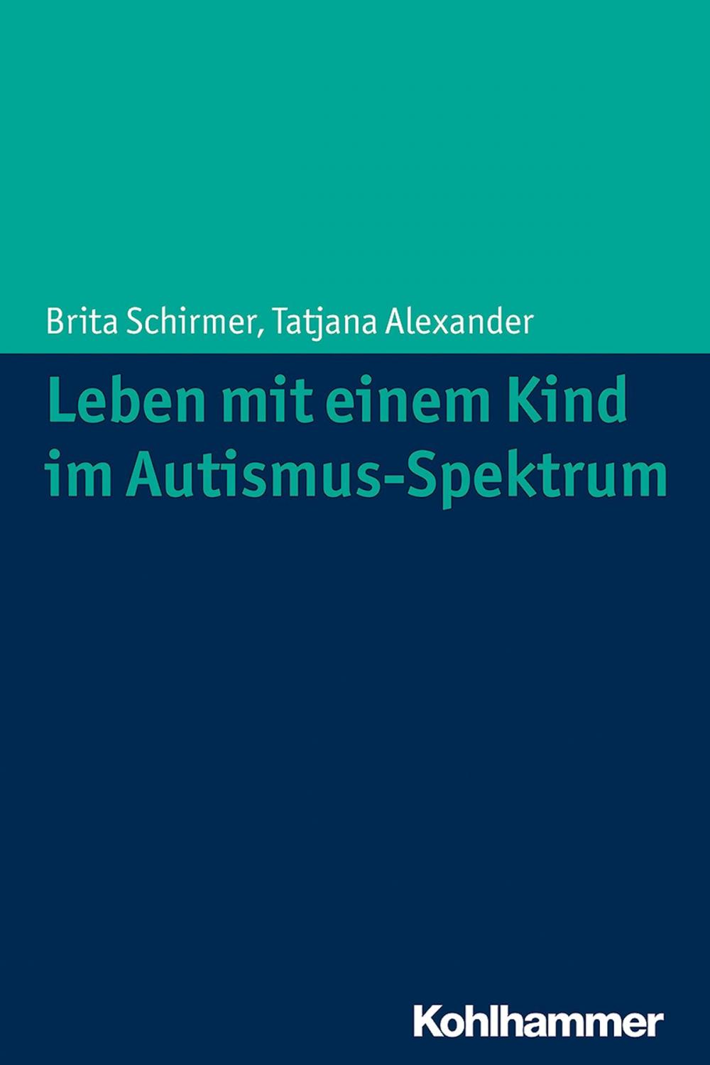 Big bigCover of Leben mit einem Kind im Autismus-Spektrum