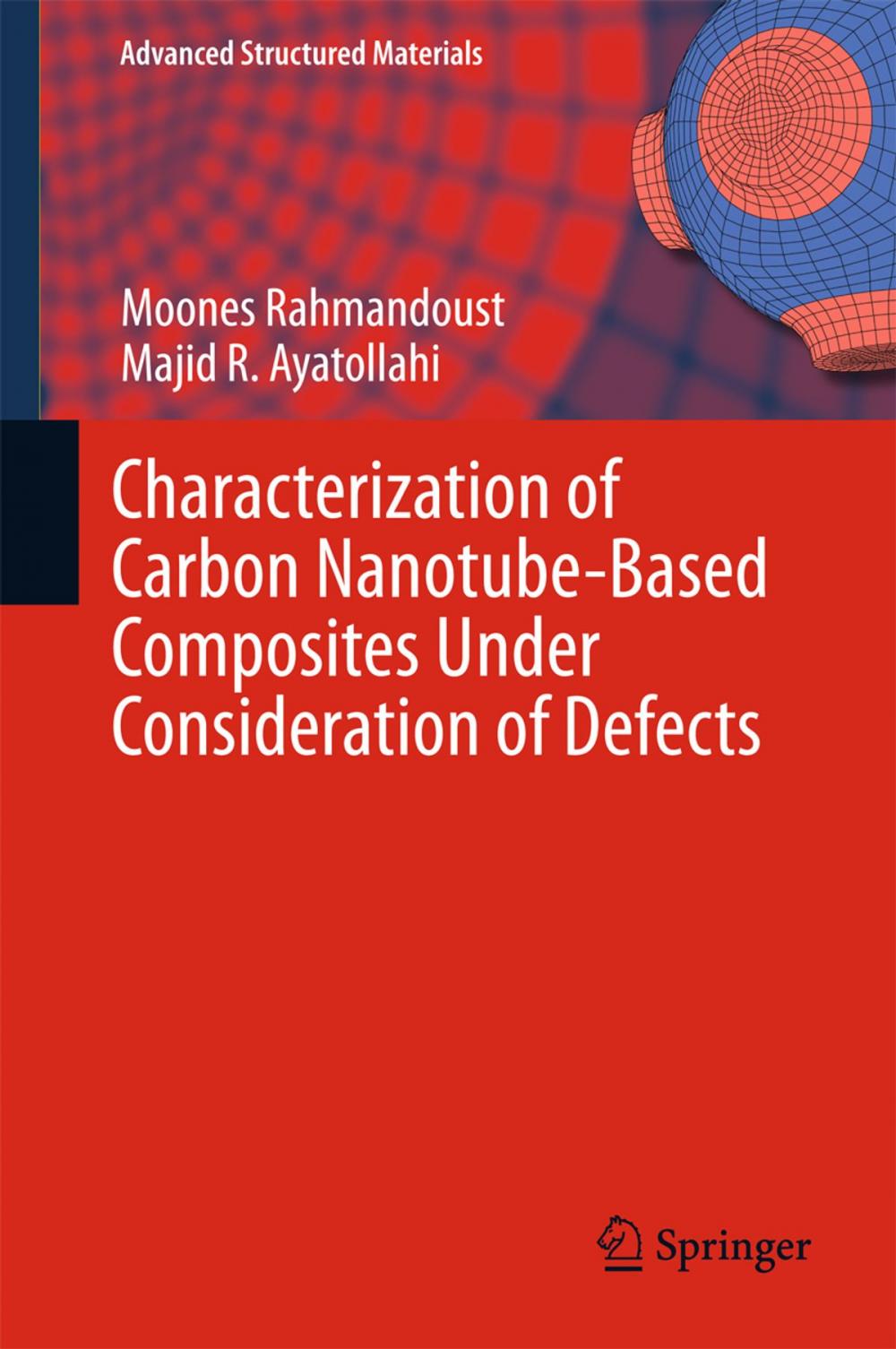 Big bigCover of Characterization of Carbon Nanotube Based Composites under Consideration of Defects