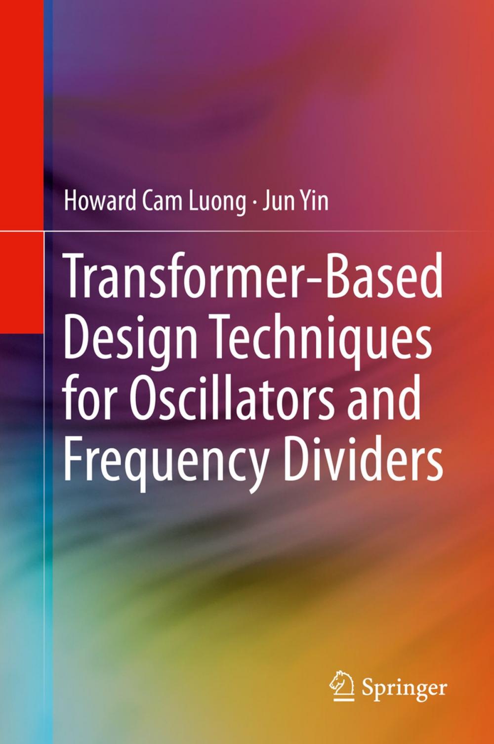 Big bigCover of Transformer-Based Design Techniques for Oscillators and Frequency Dividers