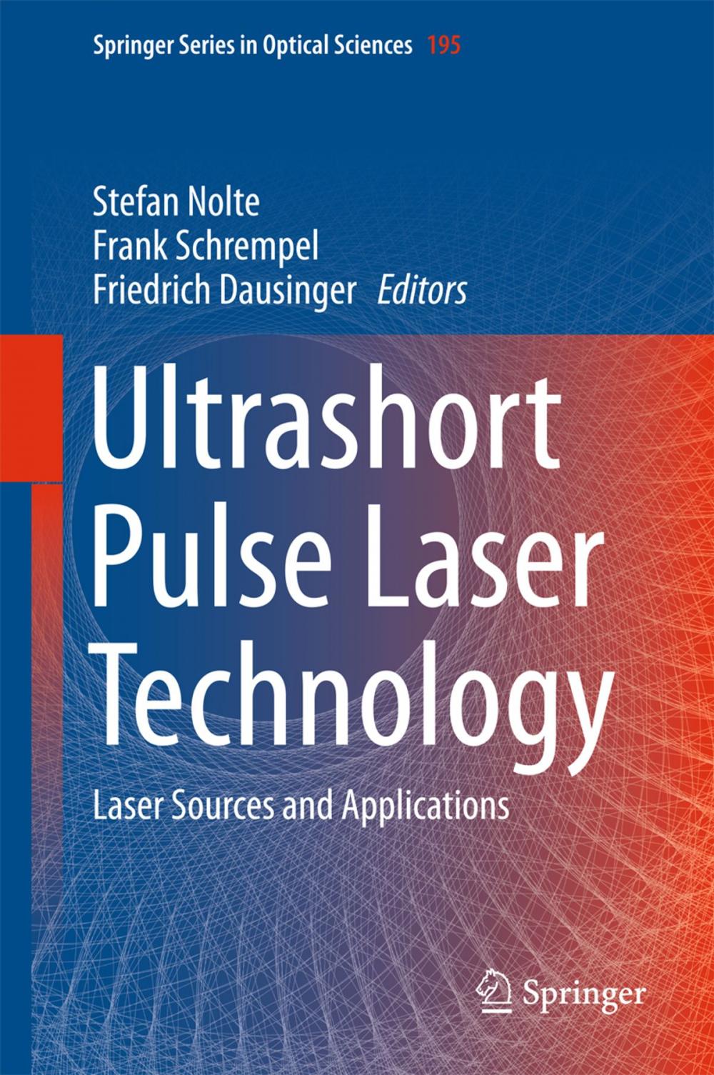 Big bigCover of Ultrashort Pulse Laser Technology