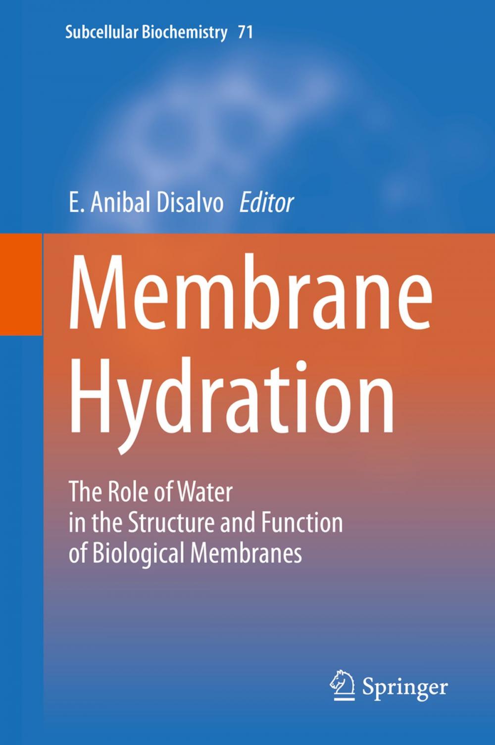 Big bigCover of Membrane Hydration