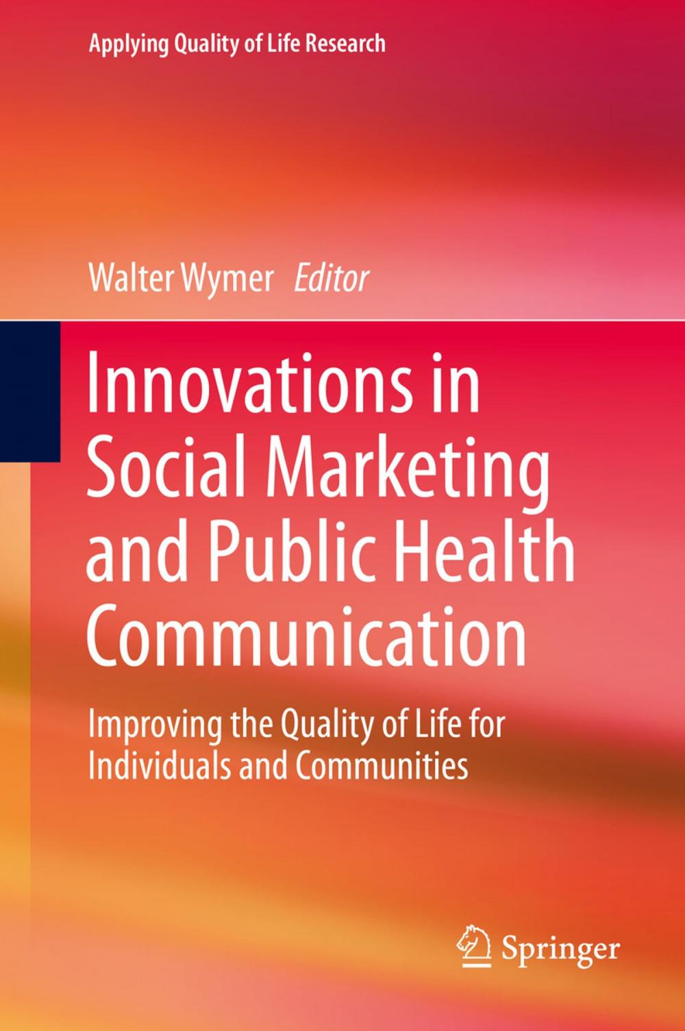 Big bigCover of Innovations in Social Marketing and Public Health Communication