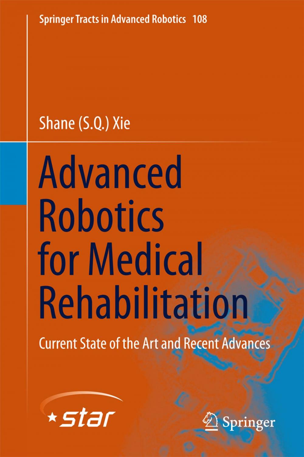 Big bigCover of Advanced Robotics for Medical Rehabilitation