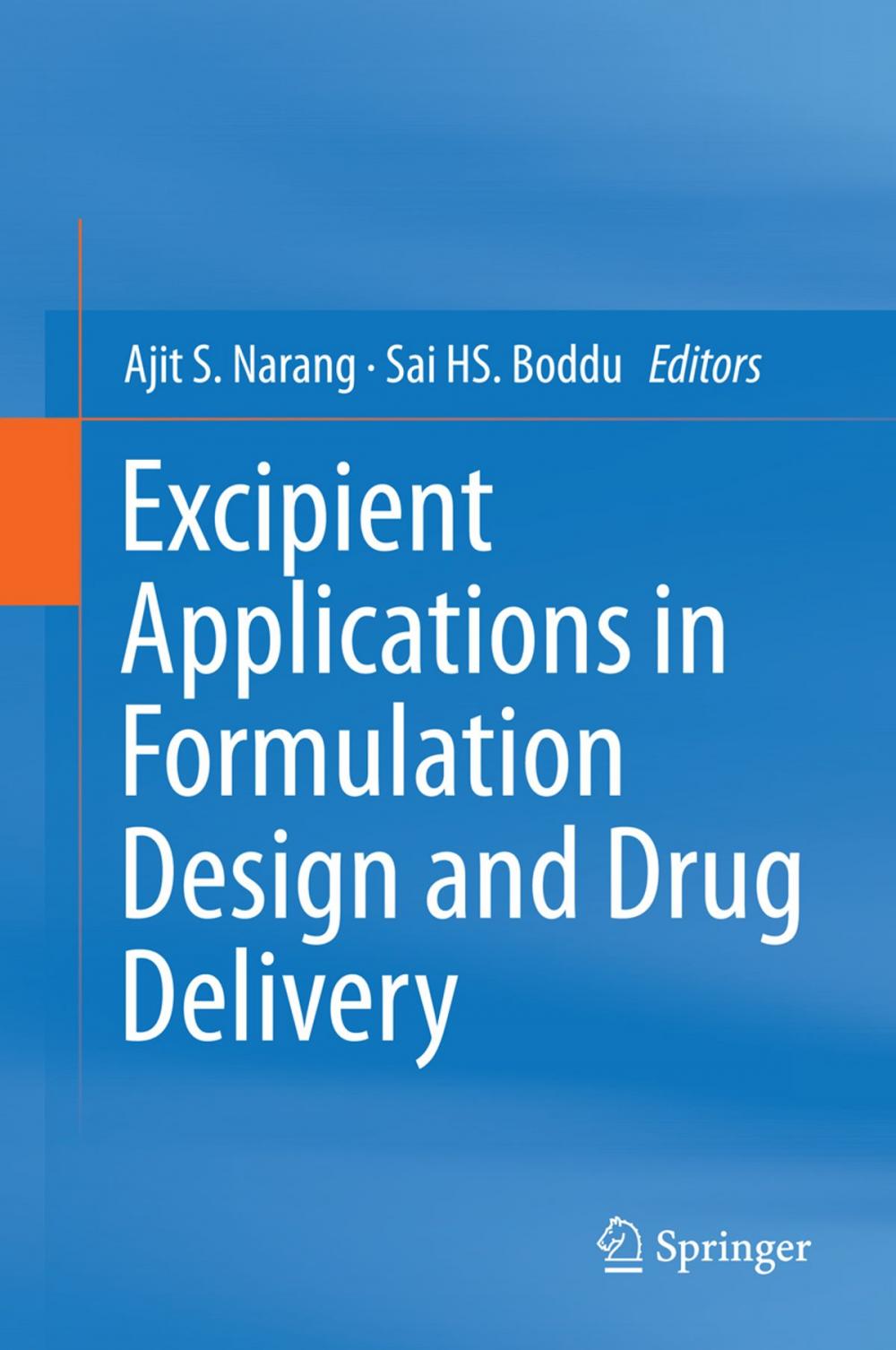 Big bigCover of Excipient Applications in Formulation Design and Drug Delivery