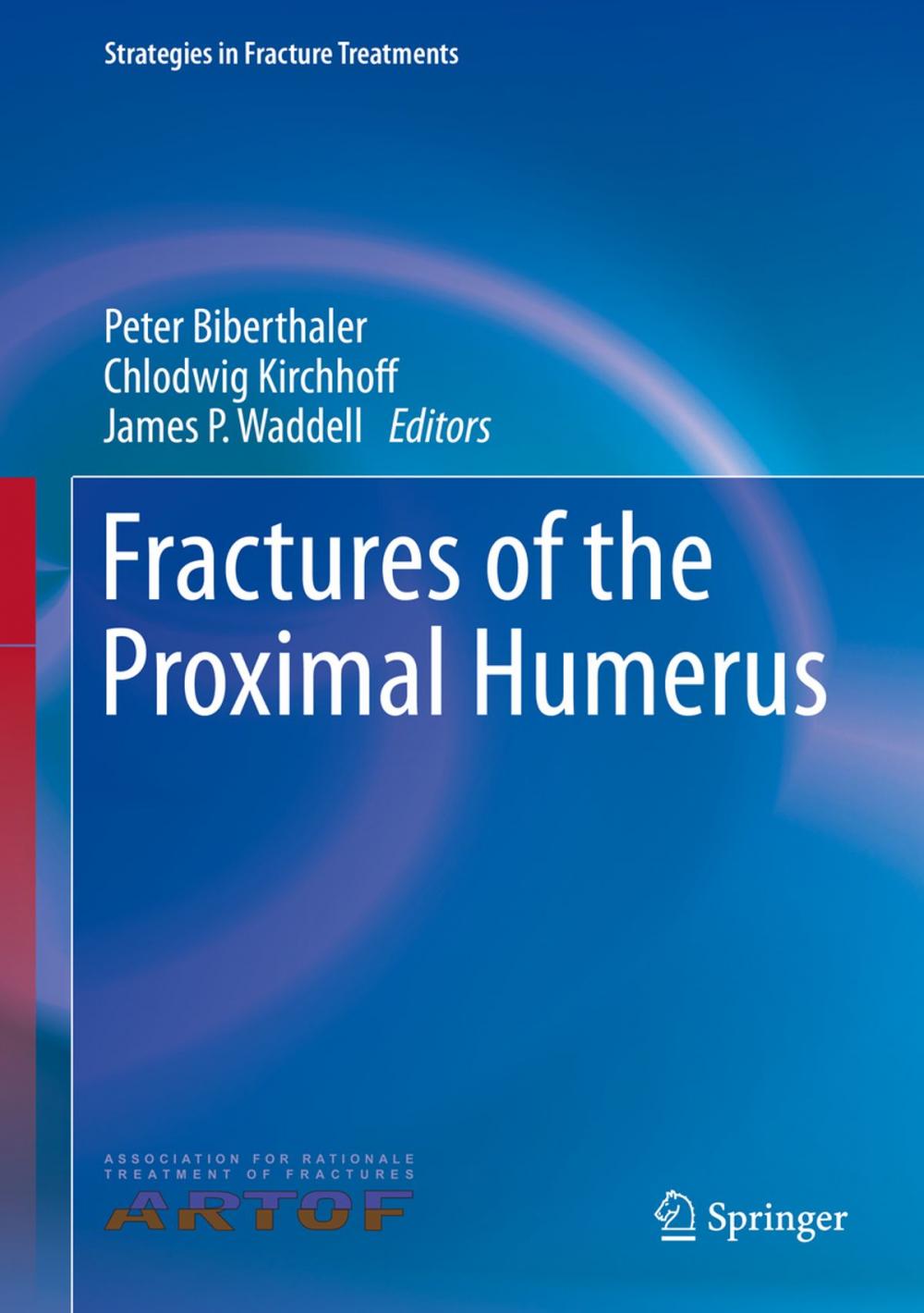 Big bigCover of Fractures of the Proximal Humerus