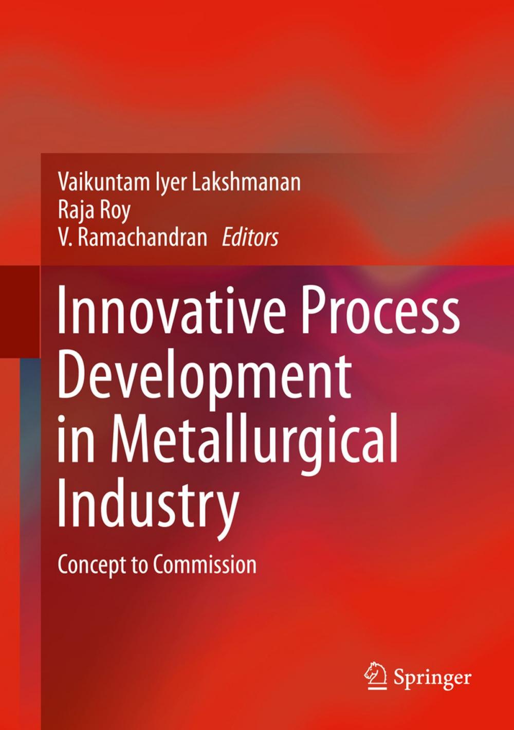 Big bigCover of Innovative Process Development in Metallurgical Industry