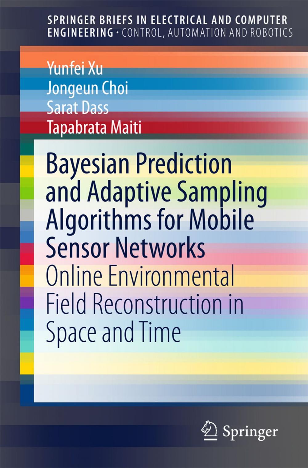 Big bigCover of Bayesian Prediction and Adaptive Sampling Algorithms for Mobile Sensor Networks