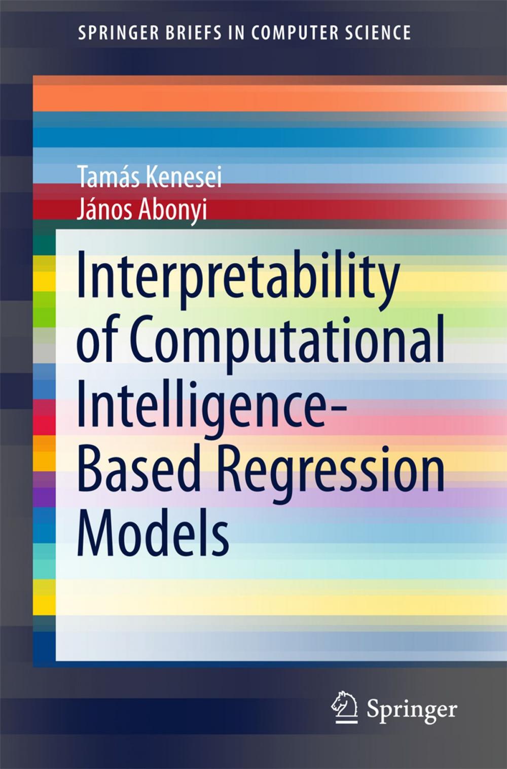 Big bigCover of Interpretability of Computational Intelligence-Based Regression Models