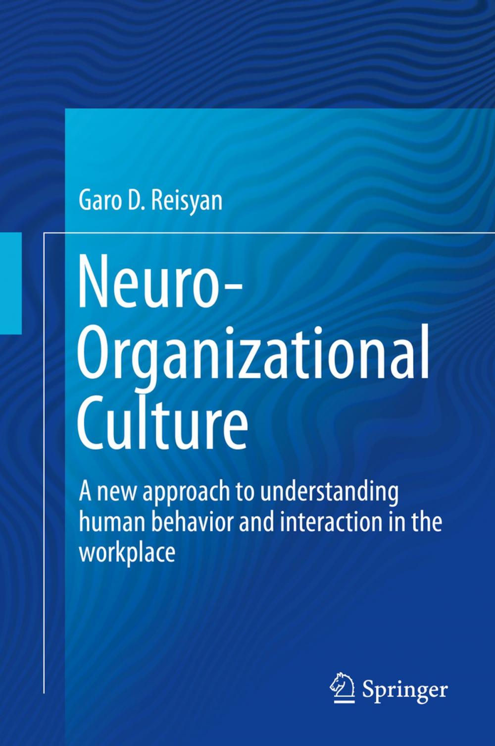 Big bigCover of Neuro-Organizational Culture