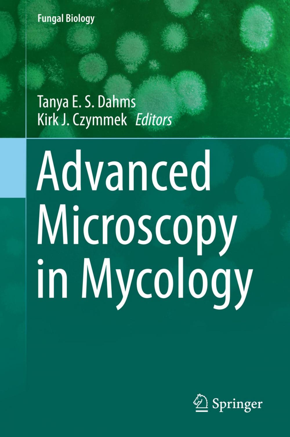 Big bigCover of Advanced Microscopy in Mycology