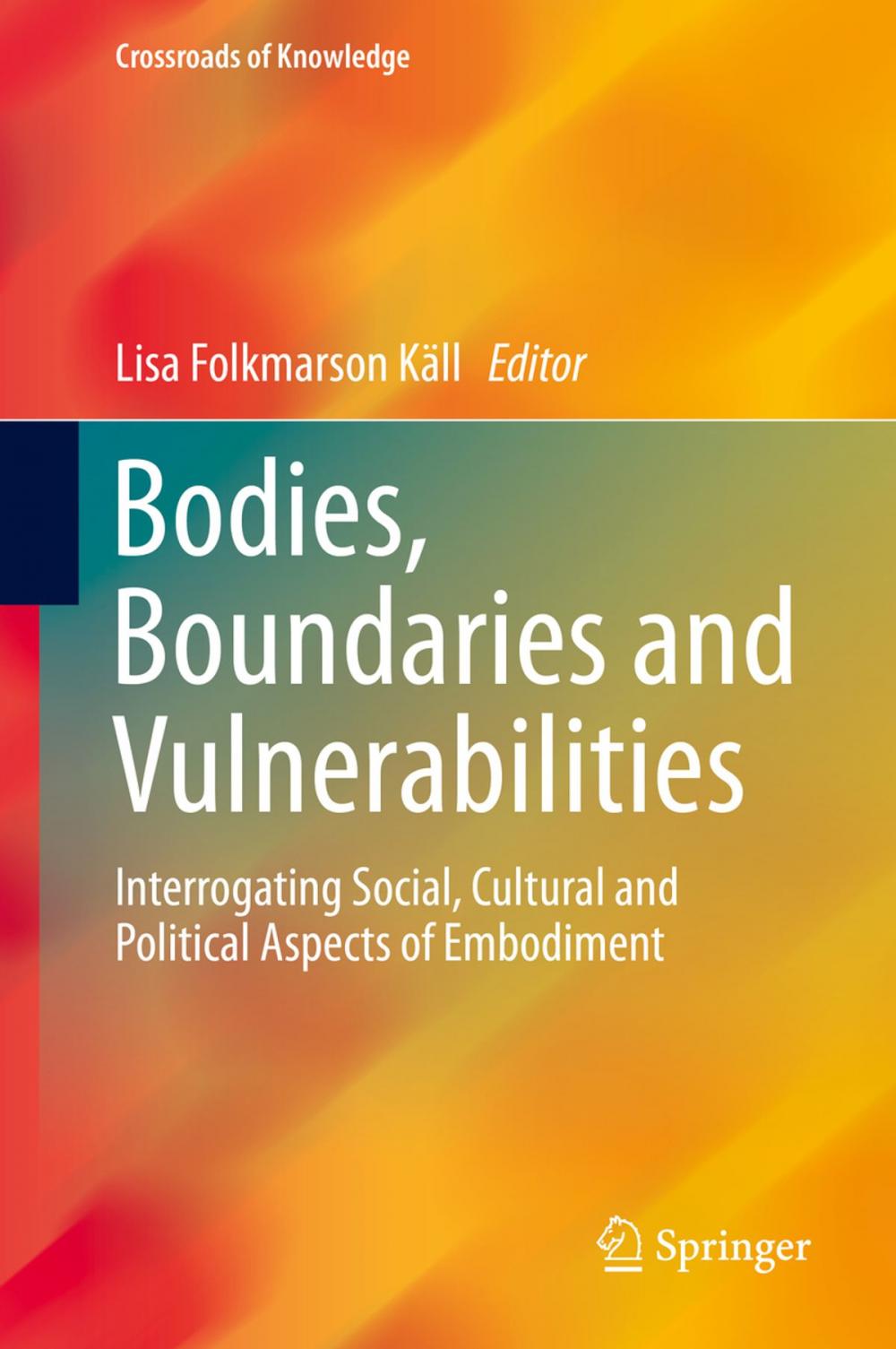 Big bigCover of Bodies, Boundaries and Vulnerabilities