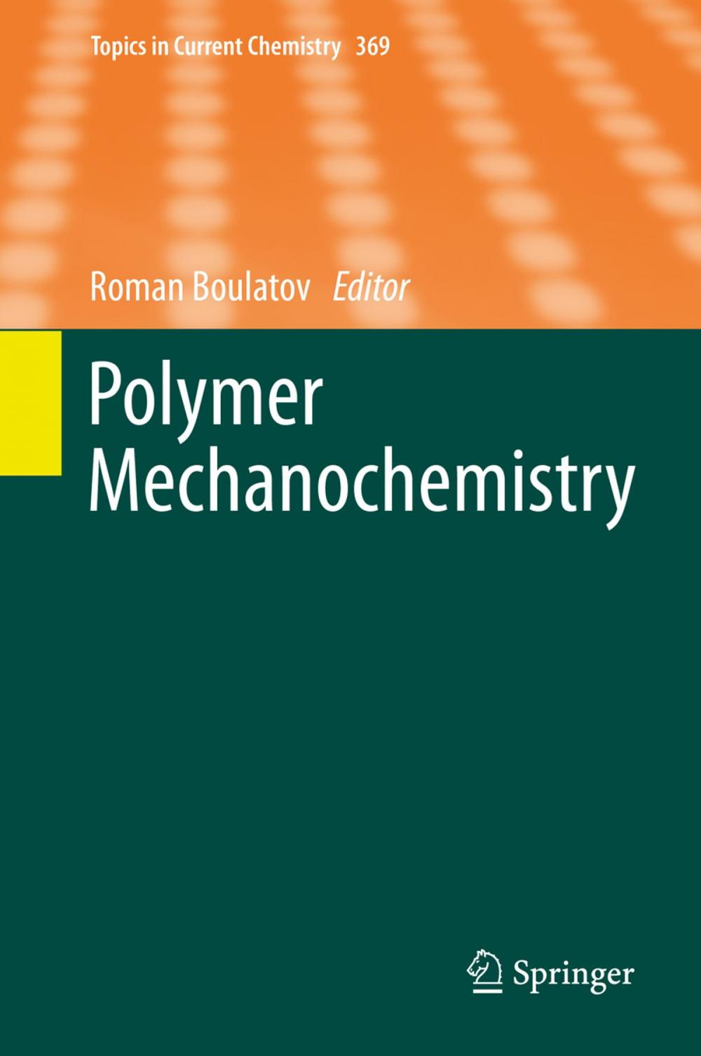 Big bigCover of Polymer Mechanochemistry