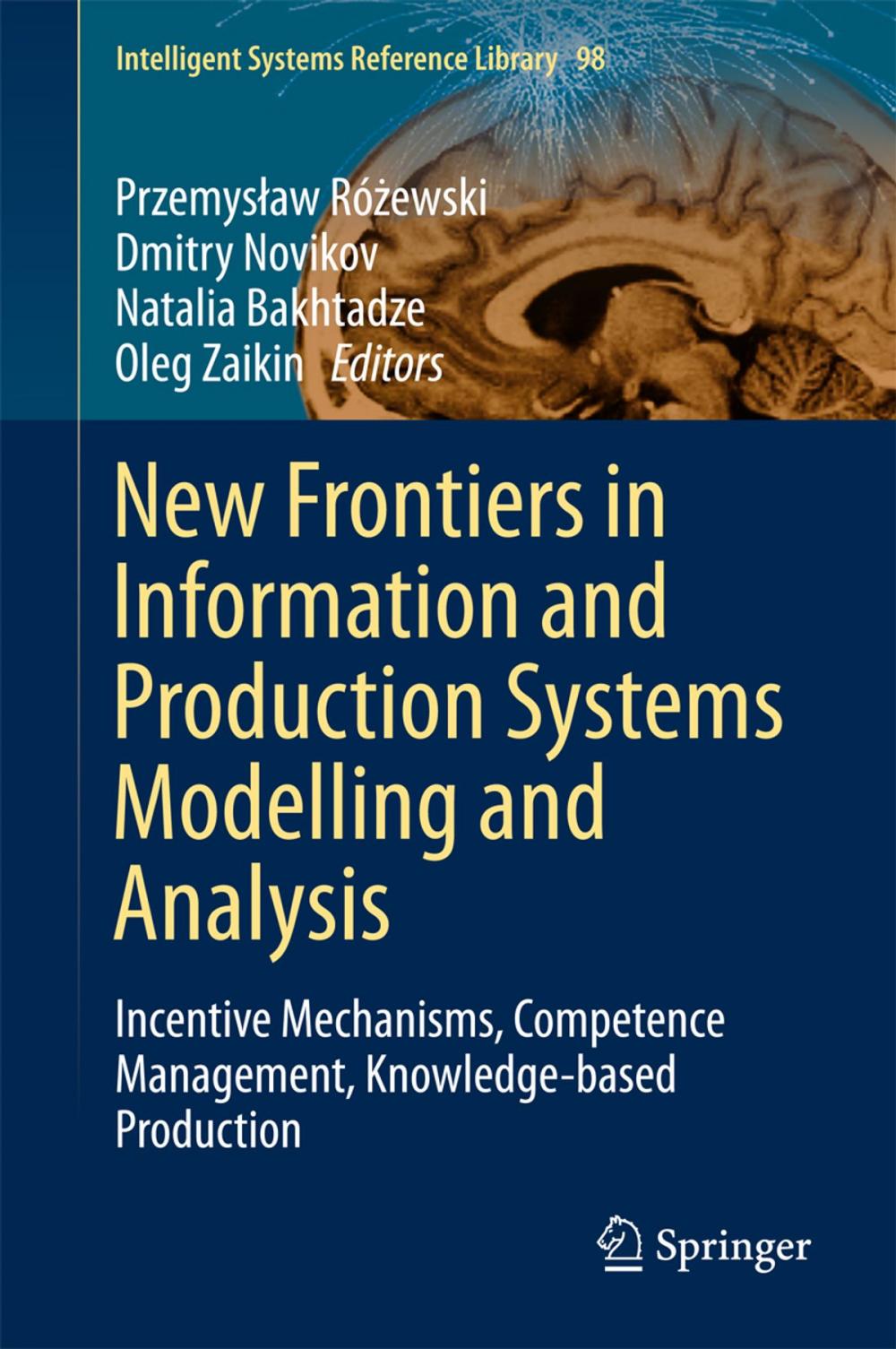 Big bigCover of New Frontiers in Information and Production Systems Modelling and Analysis