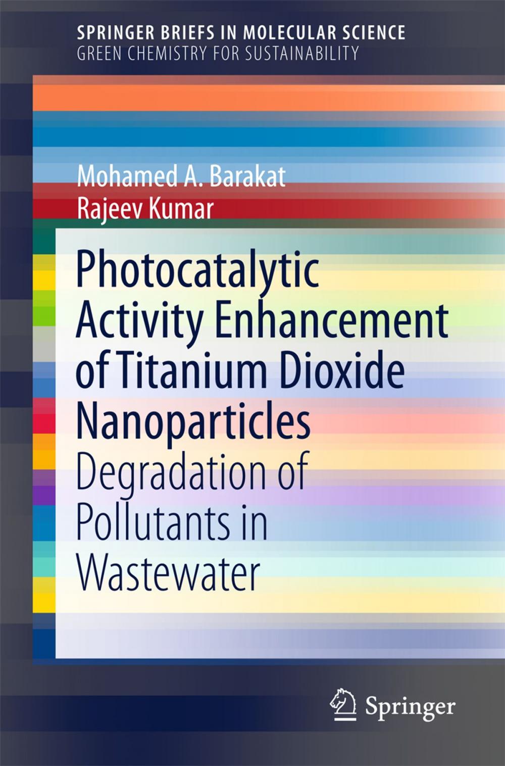 Big bigCover of Photocatalytic Activity Enhancement of Titanium Dioxide Nanoparticles