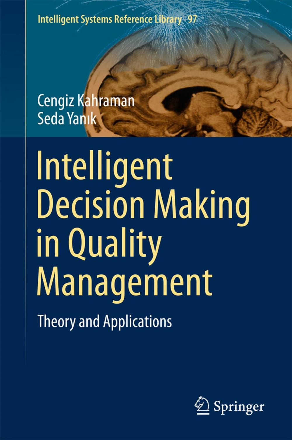 Big bigCover of Intelligent Decision Making in Quality Management