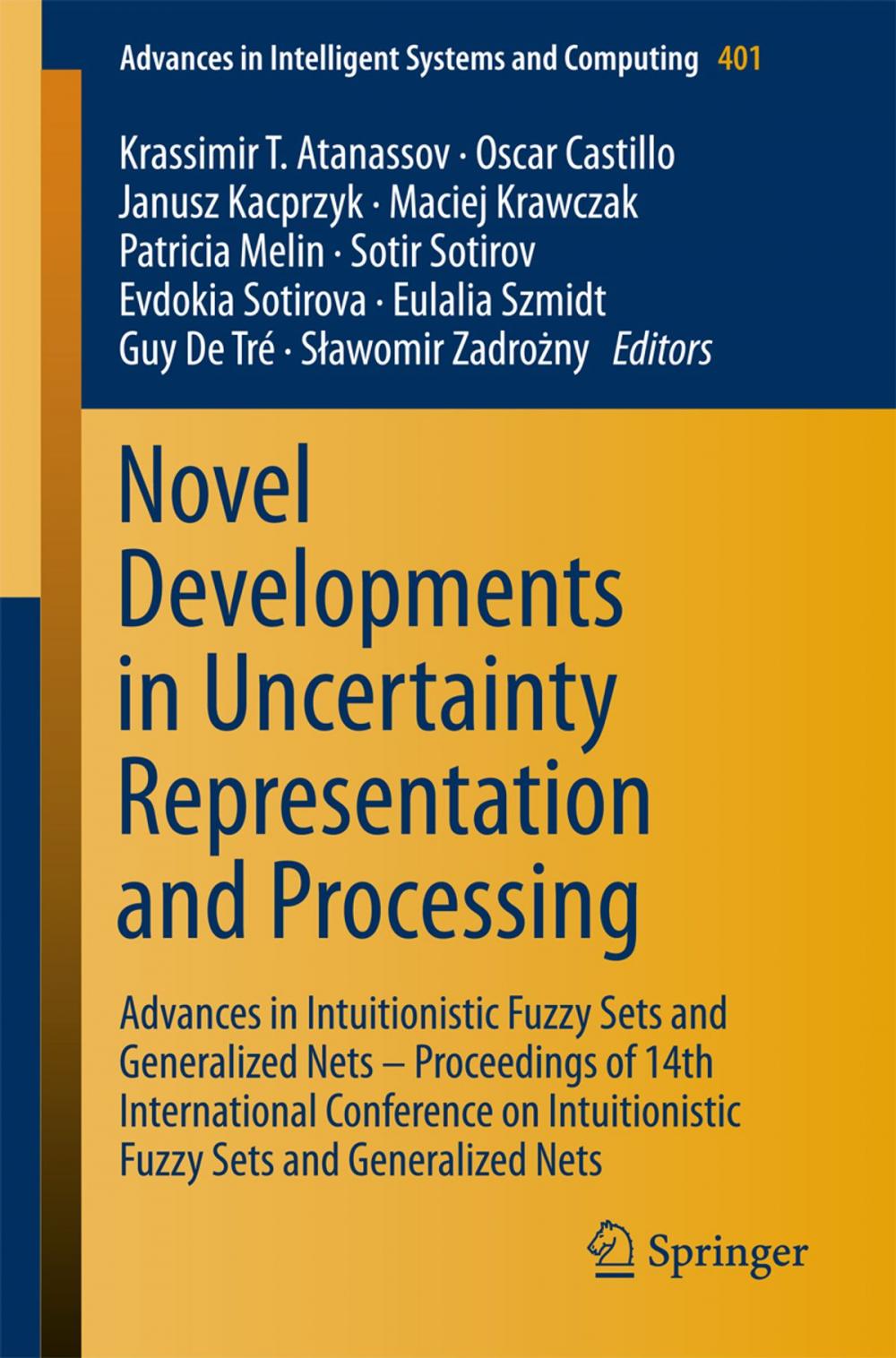 Big bigCover of Novel Developments in Uncertainty Representation and Processing