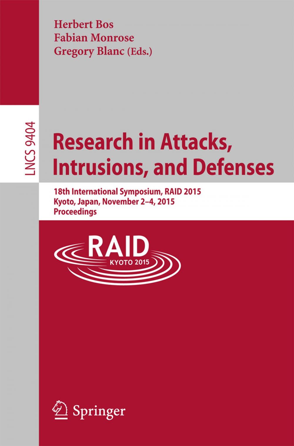 Big bigCover of Research in Attacks, Intrusions, and Defenses