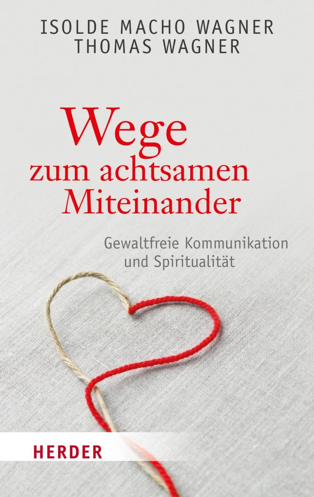 Big bigCover of Wege zum achtsamen Miteinander