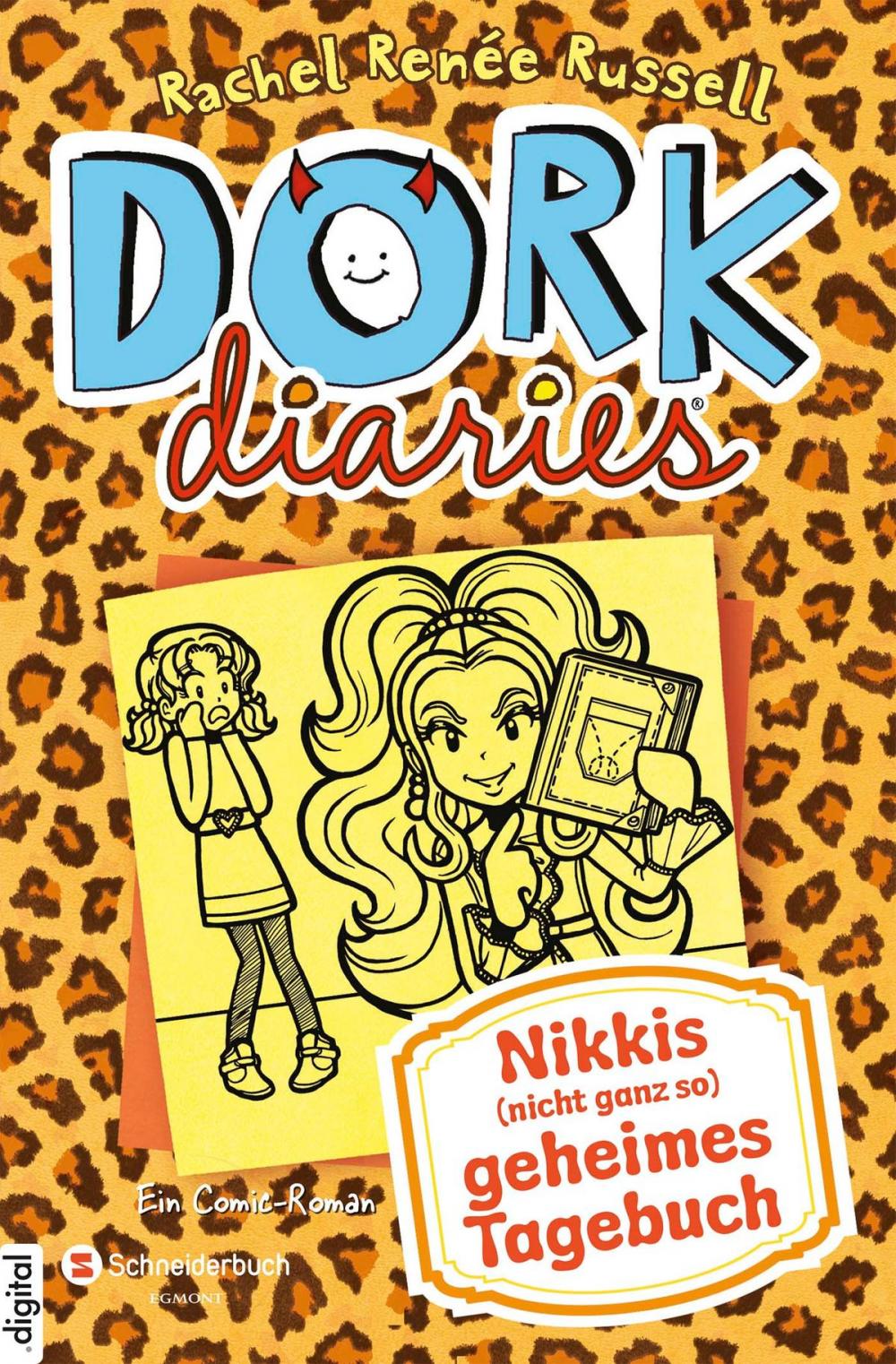 Big bigCover of DORK Diaries, Band 09