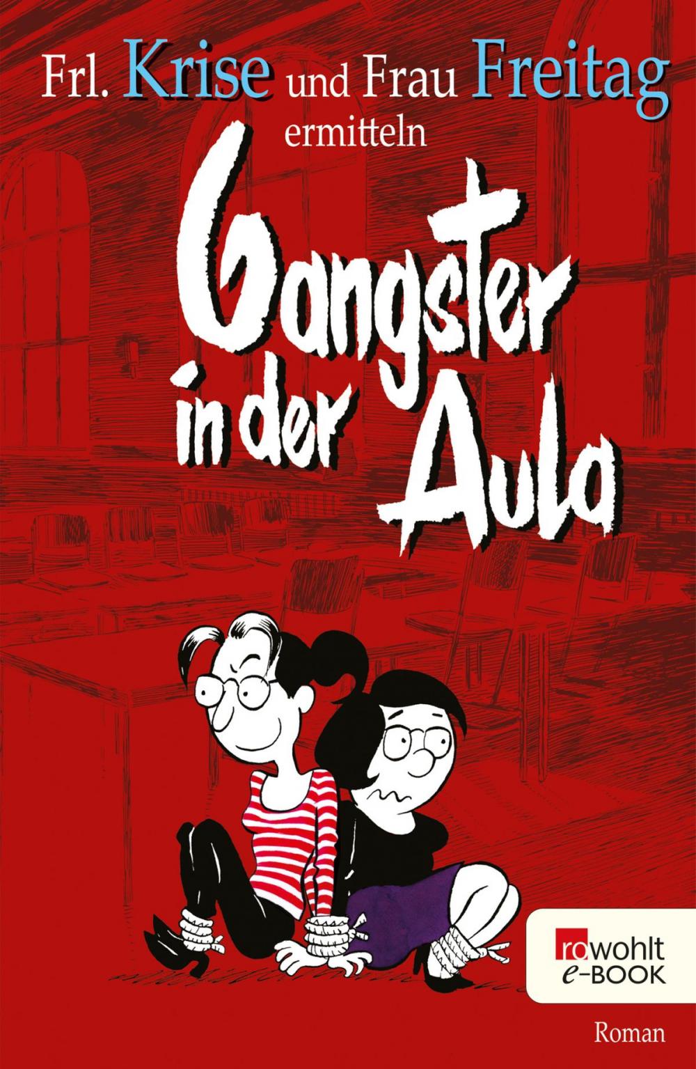 Big bigCover of Gangster in der Aula